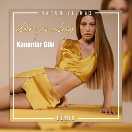 Derya Uluğ Kanunlar Gibi